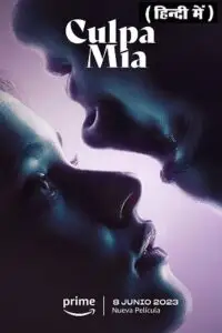 Culpa mia 2023 poster - vegamovies, Vegamovies0.com